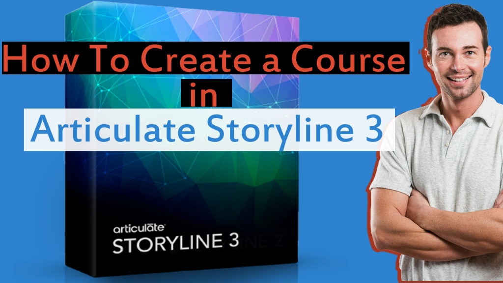 Articulate Storyline 3